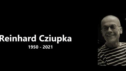 Nachruf Reinhard Cziupka